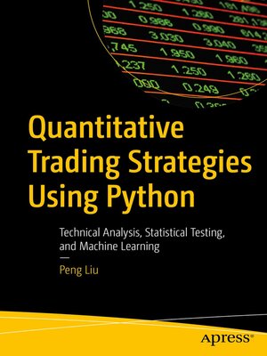 cover image of Quantitative Trading Strategies Using Python